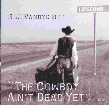Cowboy Aint Dead Yet Cd Cover Vol2